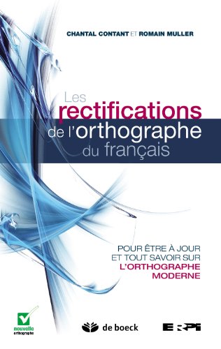 Beispielbild fr Rectifications orthog.franais zum Verkauf von Better World Books