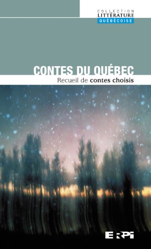 Stock image for Contes du Qubec : Recueil de Contes Choisis for sale by Better World Books
