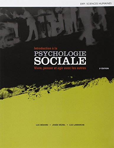 Imagen de archivo de INTRODUCTION A LA PSYCHOLOGIE SOCIALE 3E ED a la venta por GF Books, Inc.