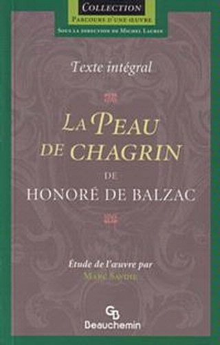 Stock image for Peau de Chagrin for sale by Better World Books Ltd