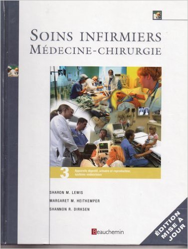 Stock image for Soins infirmiers mdecine et chirurgie - Tome 4 Appareils tgumentaire et locomoteur, systme nerveux et sensoriel (Tome 4 Appareils tgumentaire et locomoteur, systme nerveux et sensoriel) for sale by Better World Books