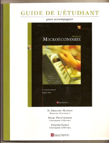 9782761627474: Principes de microconomie: Guide de l'tudiant