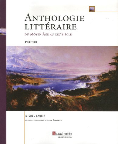 Stock image for Anthologie Litteraire Du Moyen Age Au XIX Siecle for sale by Better World Books