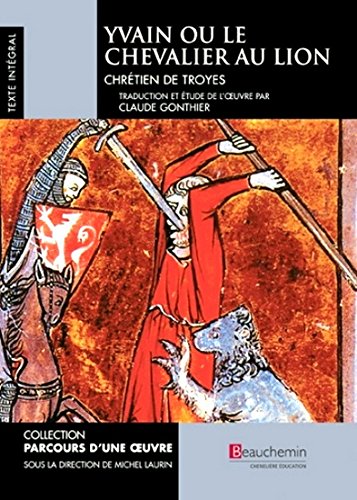 Stock image for Yvain, Ou, le Chevalier Au Lion for sale by Better World Books
