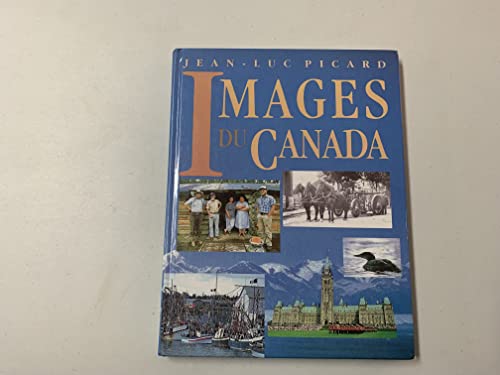 Beispielbild fr Images du Canada zum Verkauf von Better World Books