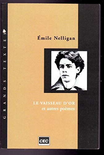 Stock image for Le Vaisseau d'Or et Autres Poemes for sale by Better World Books