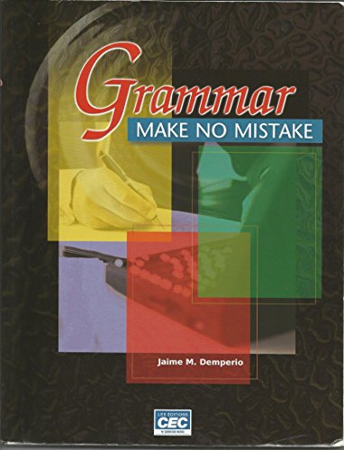 Grammar MAKE NO MISTAKE (Grammar EXPRESS) - Jaime M. Demperio
