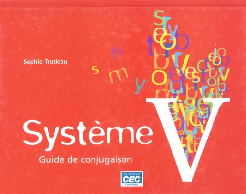 9782761723428: SYSTEME V -GUIDE DE CONJUGAISON