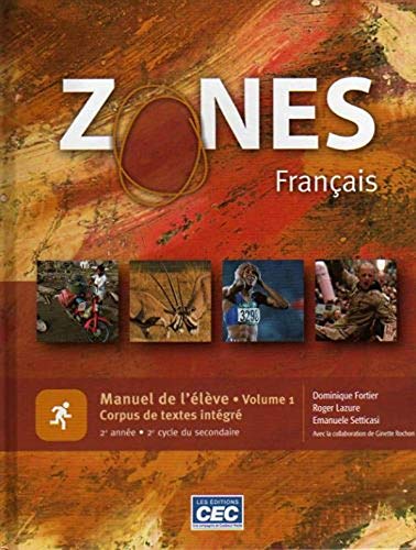 Beispielbild fr Zones, Franais : 2e Anne, 2e Cycle du Secondaire zum Verkauf von Better World Books