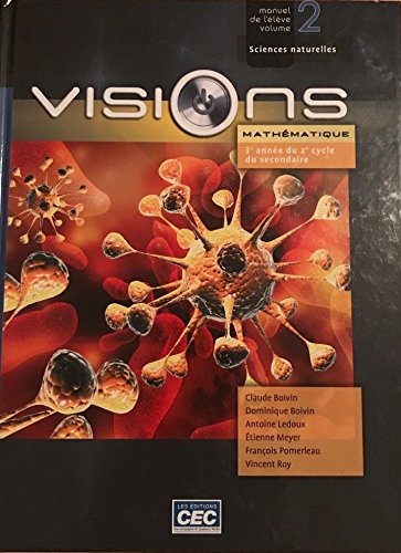 Imagen de archivo de Visions : Mathmatique, 3e Anne du 2e Cycle du Secondaire a la venta por Better World Books