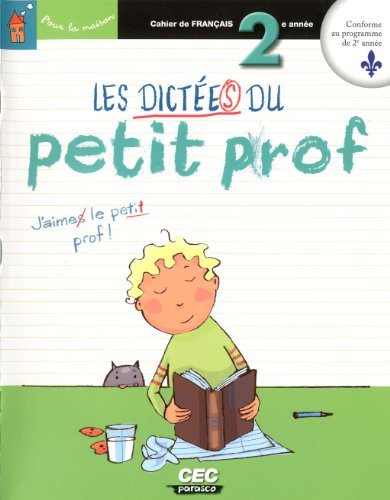 9782761735780: Dictes du Petit Prof : Cahier de Franais