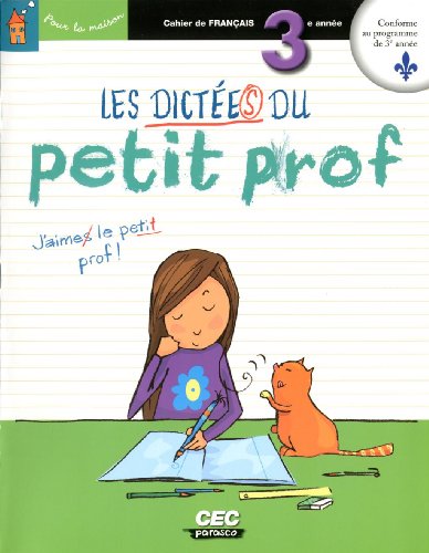 9782761735797: Dictes du Petit Prof : Cahier de Franais