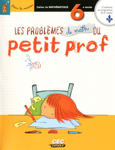 9782761735889: Problmes de math du Petit Prof 6e anne