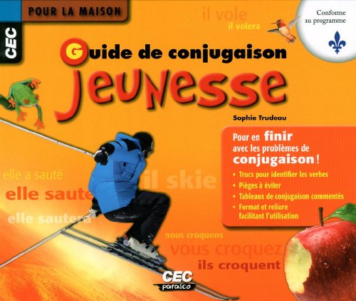 9782761739665: Guide de la conjugaison jeunesse