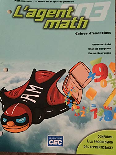 Stock image for L'agent Math 003 : Mathmatique, 1re Anne du 2e Cycle du Primaire for sale by Better World Books