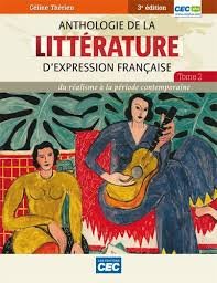 Stock image for Anthologie de la littrature d'expression franaise. Du ralisme  la priode contemporaine. TOME 2 for sale by GF Books, Inc.