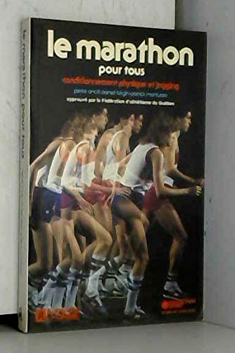 Stock image for Le marathon pour tous for sale by Librairie Th  la page