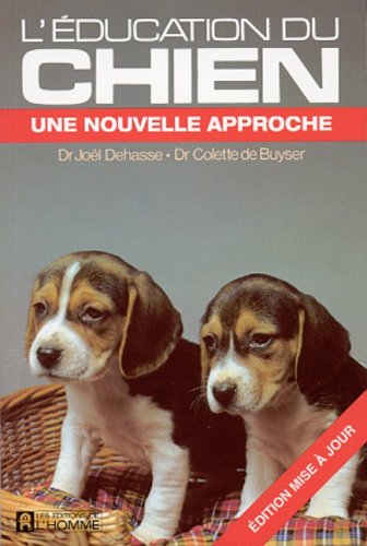 Stock image for EDUCATION DU CHIEN 0A6MOIS for sale by ThriftBooks-Dallas