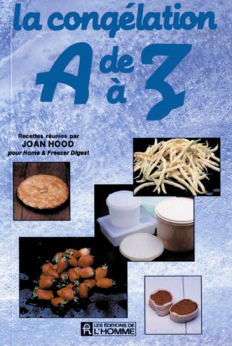 Stock image for La congelation de a a z Hood for sale by LIVREAUTRESORSAS