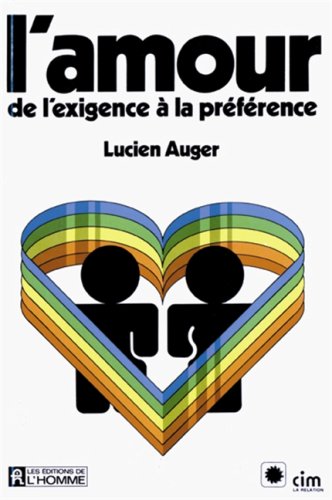 Beispielbild fr Amour : De l'Exigence A la Preference zum Verkauf von Better World Books