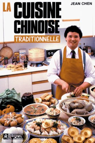 Stock image for Cuisine Chinoise Traditionnelle for sale by Better World Books