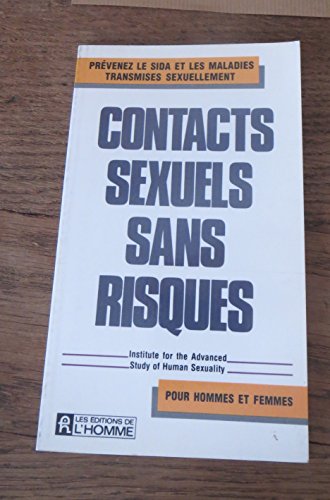 Beispielbild fr Contacts sexuels sans risques zum Verkauf von Ammareal