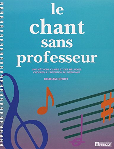 9782761907682: Chant Sans Professeur