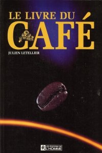 Stock image for LIVRE DU CAFE -LE [S] for sale by ThriftBooks-Atlanta