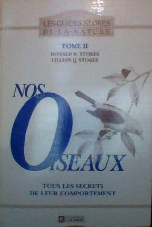 Beispielbild fr Nos Oiseaux zum Verkauf von Better World Books