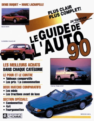 Stock image for Le guide de l'auto 90 for sale by Librairie Le Nord