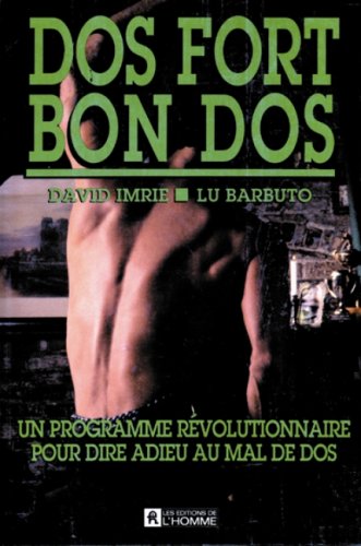 Stock image for Dos Fort, Bon Dos for sale by Better World Books Ltd