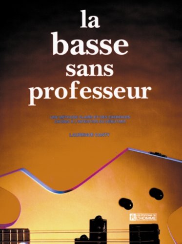 La basse sans professeur (9782761910590) by Canty, Laurence