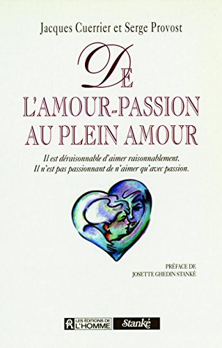 Stock image for DE L AMOUR PASSION AU PLEIN AMOUR for sale by LiLi - La Libert des Livres