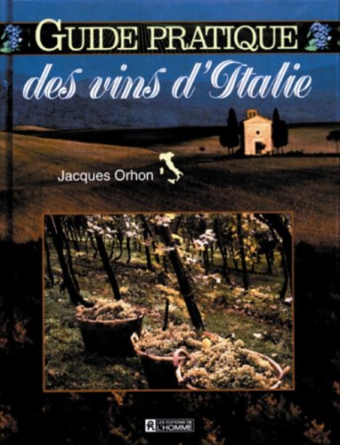 Stock image for Guide Pratique Des Vins D'italie for sale by RECYCLIVRE