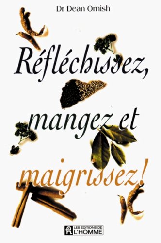 Imagen de archivo de Reflechissez, Mangez et Maigrissez a la venta por Better World Books