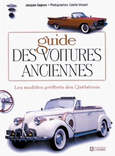 9782761912921: Guide des voitures anciennes t1