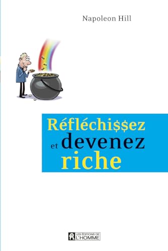 9782761913126: Rflchissez et devenez riche