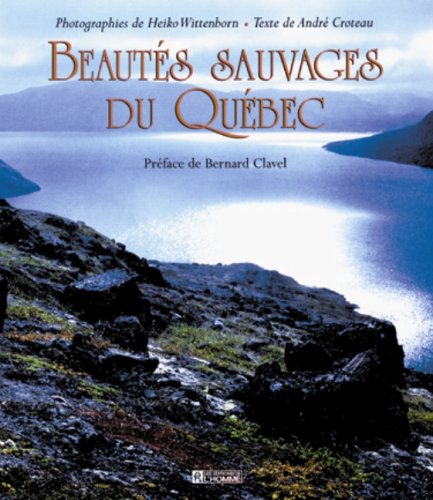 Stock image for Beauts sauvages du Qubec for sale by medimops