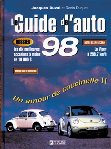 Beispielbild fr Le guide de l'auto 98 zum Verkauf von Librairie Le Nord