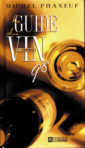 Stock image for Le guide du vin 98 for sale by Librairie Le Nord