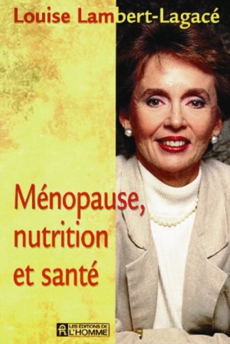 Stock image for Mnopause, nutrition et sant for sale by LibrairieLaLettre2