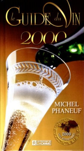 Stock image for Le guide du vin 2000 for sale by Librairie Le Nord