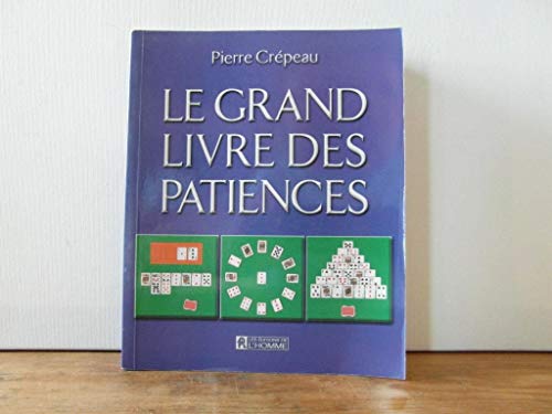 Stock image for Le Grand Livre des Patiences for sale by Better World Books