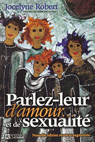 Stock image for Parlez leur d'amour et de sexualit for sale by GF Books, Inc.