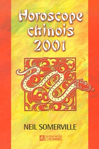 Stock image for Horoscope chinois, 2001 for sale by Librairie Th  la page