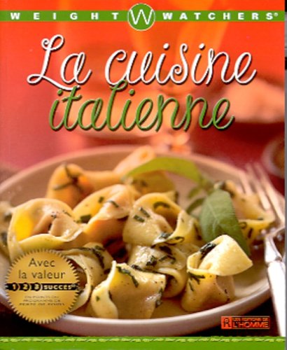 Stock image for Cuisine Italienne de Weight Watchers for sale by Better World Books