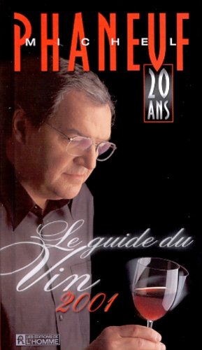 Stock image for Le guide du vin 2001 for sale by Librairie Le Nord