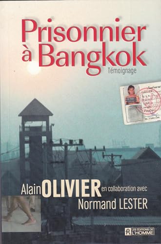 Beispielbild fr Prisonnier  Bangkok zum Verkauf von Librairie Le Nord