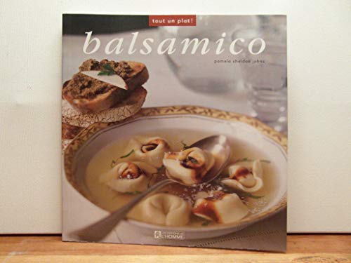 Stock image for Balsamico! for sale by Better World Books