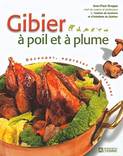 Stock image for Gibier  poil et  plume for sale by Ammareal